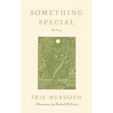 Something Special: A Story
