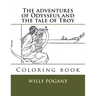 The adventures of Odysseus and the tale of Troy: Coloring book