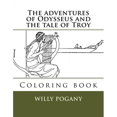 The adventures of Odysseus and the tale of Troy: Coloring book