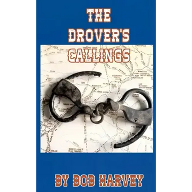 The Drover's Callings