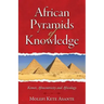 African Pyramids of Knowledge