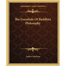The Essentials of Buddhist Philosophy