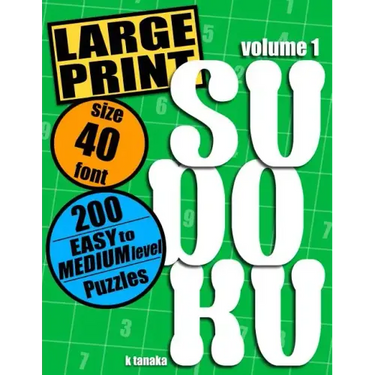 Large Print Sudoku: 200 Easy to Medium Level Puzzles