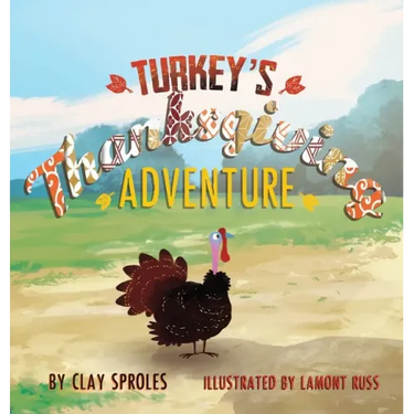 Turkey's Thanksgiving Adventure: A Barnyard Tale