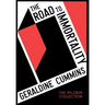 The Road to Immortality