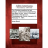 The Christian Awaiting His Last Change: A Discourse Occasioned by the Death of Hon. John A. Rockwell: Delivered in the Second Congregational Church, N