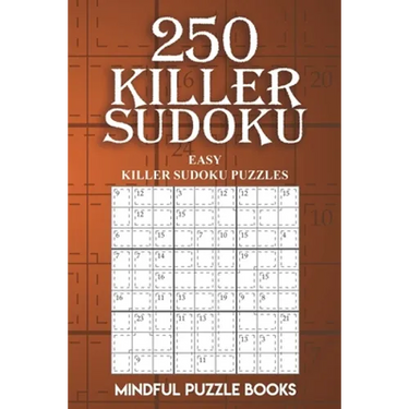250 Killer Sudoku: Easy Killer Sudoku Puzzles