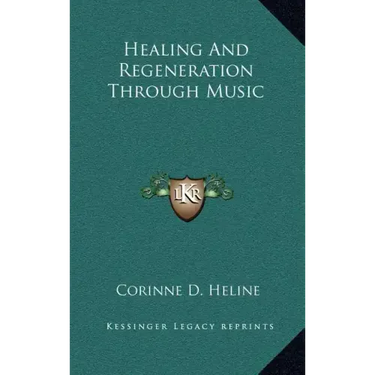 Healing and Regeneration Through Music