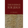 The Evidence for Jesus