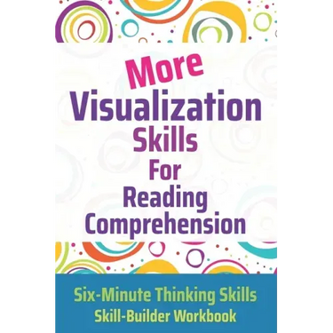 More Visualization Skills for Reading Comprehension