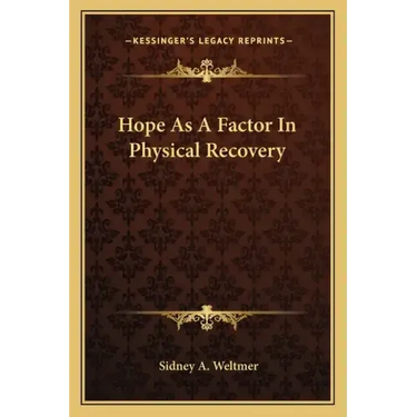 Hope as a Factor in Physical Recovery