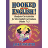 Hooked on English!: Ready-To-Use Activities for the English Curriculum, Grades 7-12