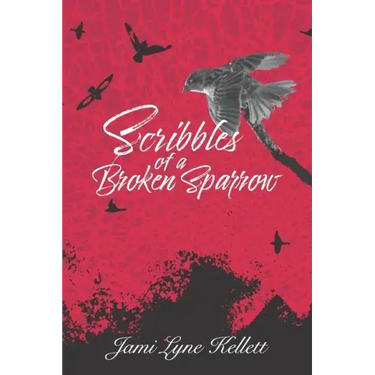 Scribbles of a Broken Sparrow