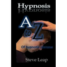 Hypnosis: The A to Z of hypnotic words and phrases