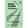 Matrix Algebra: An Introduction