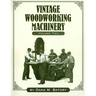 Vintage Woodworking Machinery