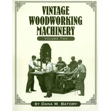 Vintage Woodworking Machinery