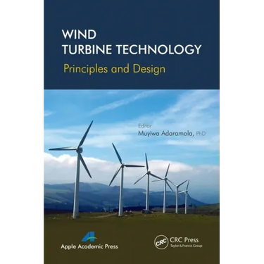 Wind Turbine Technology: Principles and Design