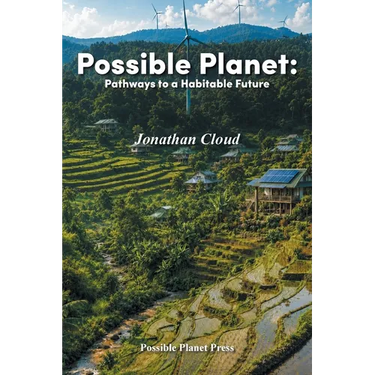 Possible Planet: Pathways to a Habitable Future