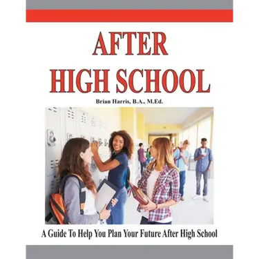 After High School: A guide that includes a self-scoring interest suvey, an informal assessment of abilities, and an informal assessment o