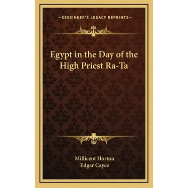 Egypt in the Day of the High Priest Ra-Ta