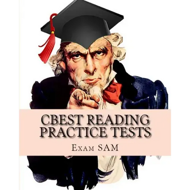 CBEST Reading Practice Tests: CBEST Test Preparation Reading Study Guide