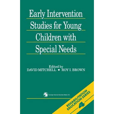 Early Intervention Studies for Young Children with Special Needs