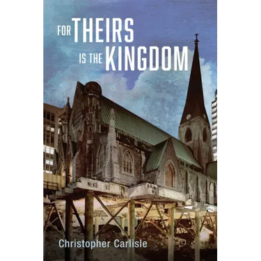 For Theirs Is the Kingdom