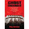 Ghost Channels: Paranormal Reality Television and the Haunting of Twenty-First-Century America