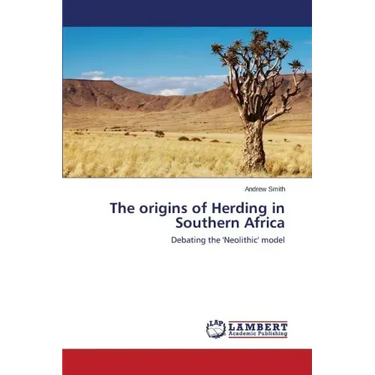The origins of Herding in Southern Africa