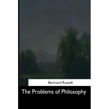 The Problems of Philosophy