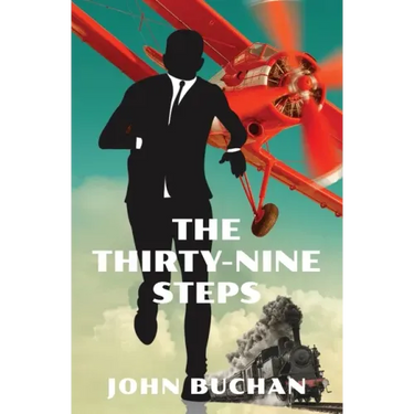 The Thirty-Nine Steps (Warbler Classics Annotated Edition)