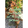Novelettes from Elizabeth and the Savages Unchained