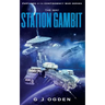 The Way Station Gambit