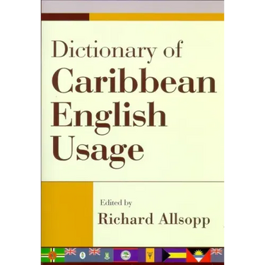 Dictionary of Caribbean English Usage