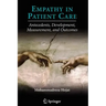 Empathy in Patient Care: Antecedents, Development, Measurement, and Outcomes