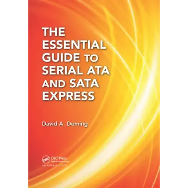 The Essential Guide to Serial Ata and Sata Express