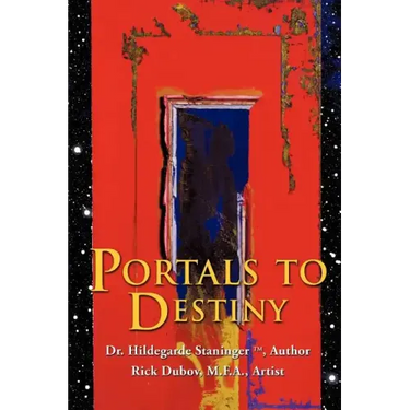 Portals to Destiny