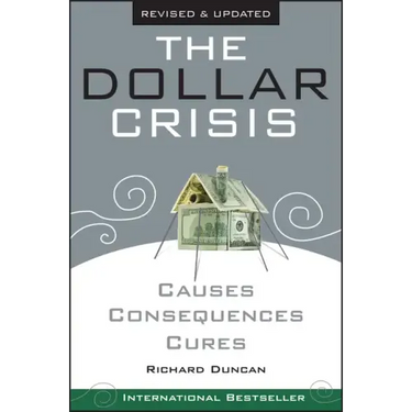 The Dollar Crisis: Causes, Consequences, Cures