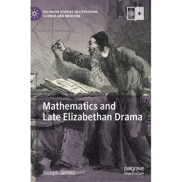 Mathematics and Late Elizabethan Drama