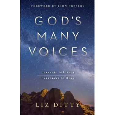 God's Many Voices: Learning to Listen. Expectant to Hear.
