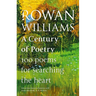 A Century of Poetry: 100 Poems for Searching the Heart