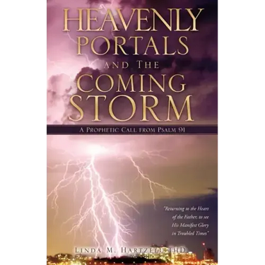 Heavenly Portals and The Coming Storm