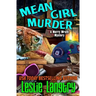 Mean Girl Murder