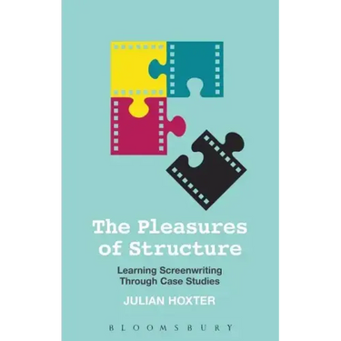 The Pleasures of Structure: Learning Screenwriting Through Case Studies