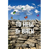 To Hell And Back