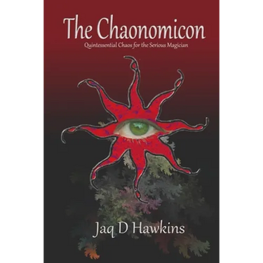The Chaonomicon: Quintessential Chaos for the Serious Magician