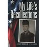 My Life's Recollections