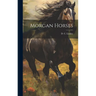 Morgan Horses