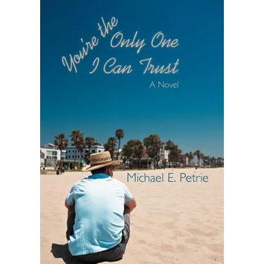 You're the Only One I Can Trust
